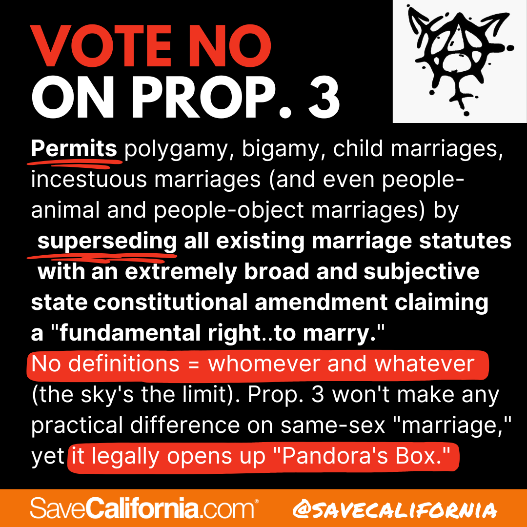 Vote no on Prop. 3 marriage anarchy on the California ballot ...